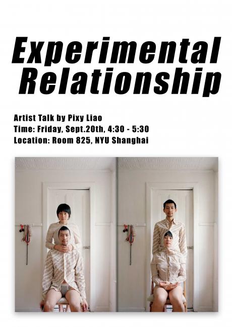 “Experimental Relationship” by Pixy Liao