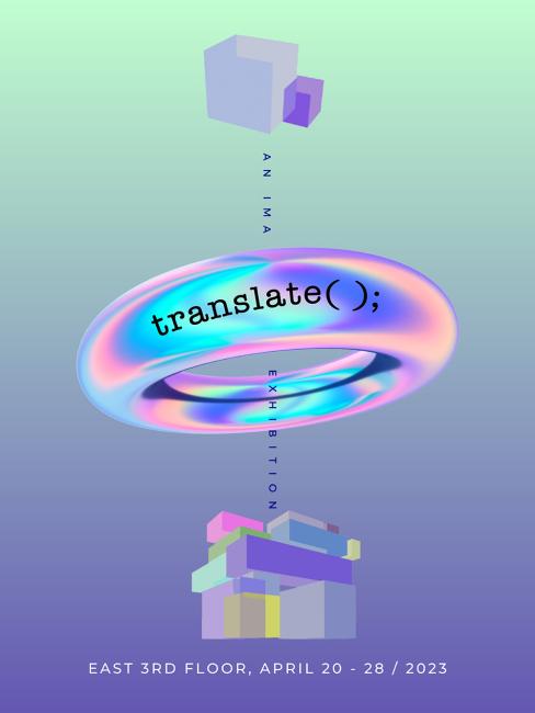 Opening | translate(): an IMA exhibition poster