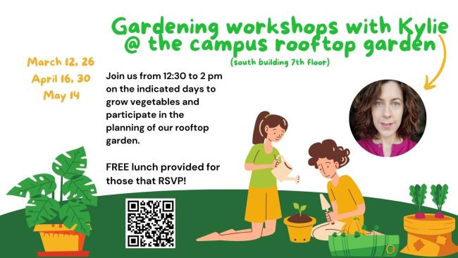 Campus Rooftop: Gardening Workshops poster