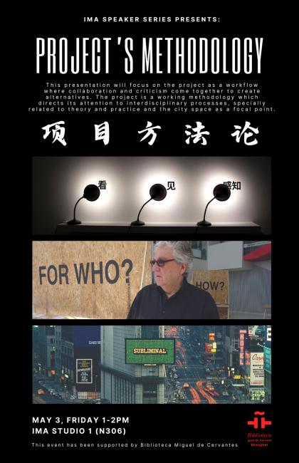 Speaker Series: Antoni Muntadas - Project’s Methodology poster