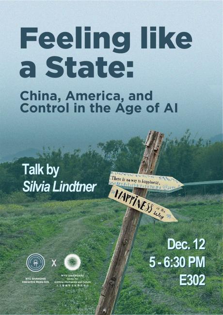 Feeling like a State: China, America, and Control in the Age of AI poster
