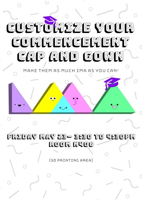 IMA Cap & Gown Customization poster